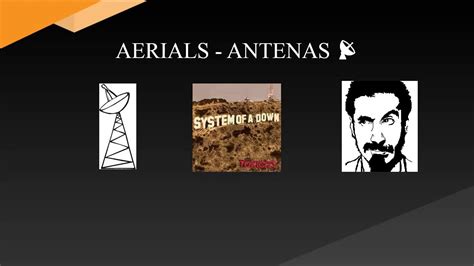 aerials tradução  Tradução: Antenas